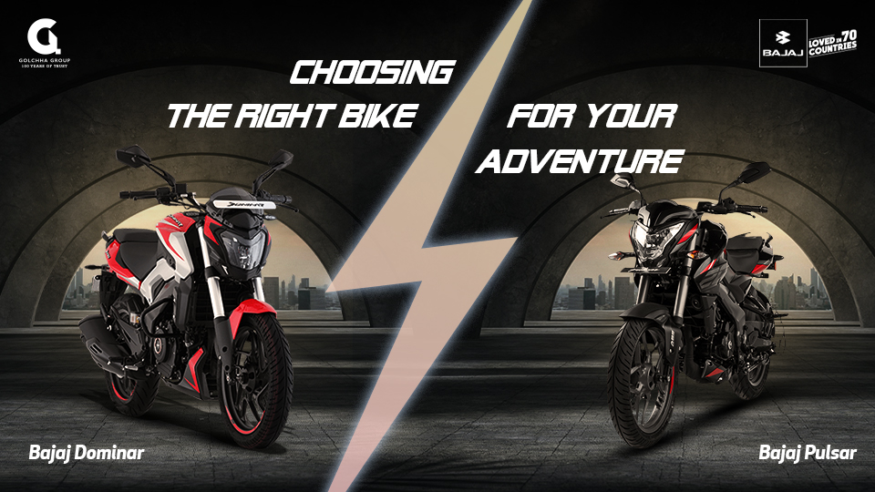 Bajaj Dominar vs Pulsar Choosing the right bike for your adventure