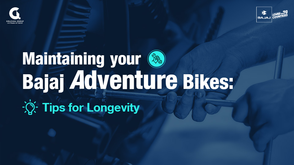 Maintaining Your Bajaj Adventure Bike Tips for Longevity