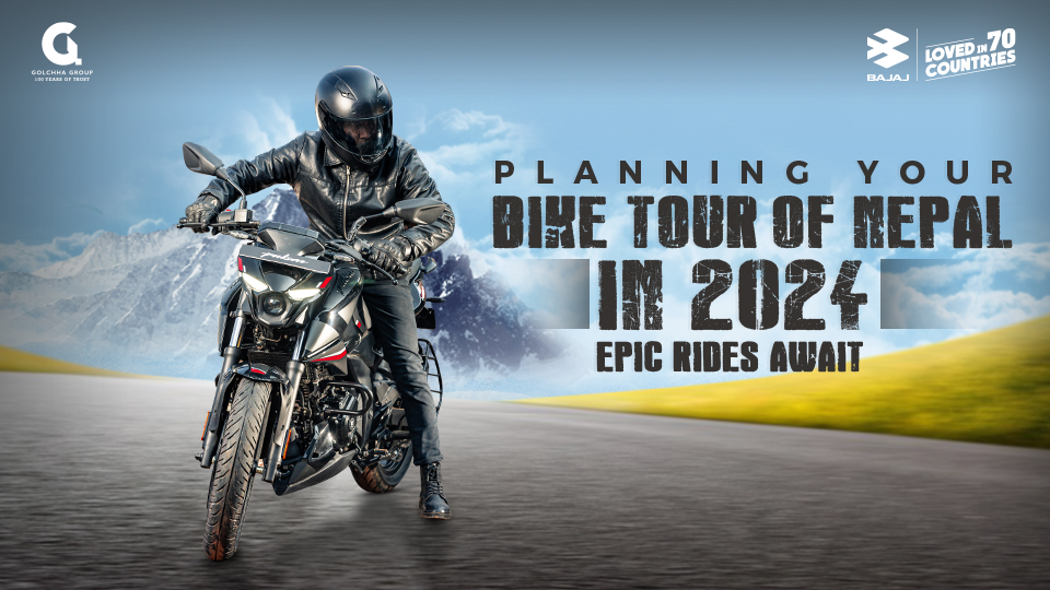 Planning Your Motor Bike Tour of Nepal in 2024