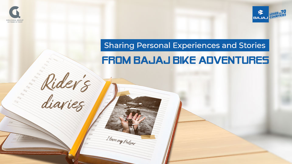 Rider's Diary Sharing Personal Experiences and Stories from Bajaj Bike Adventures