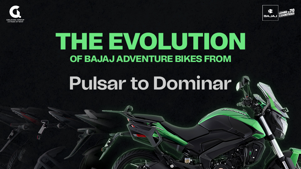 The Evolution of Bajaj Adventure Bikes From Pulsar to Dominar