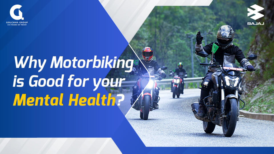 Why Motorbiking is Good for your Mental Health